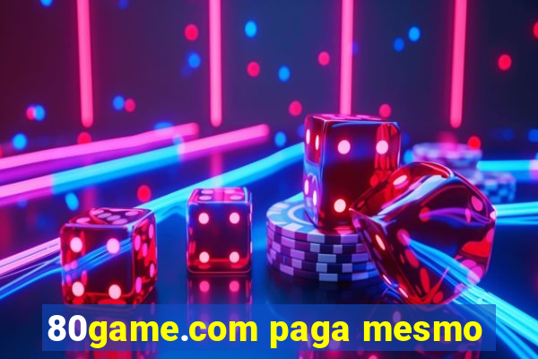 80game.com paga mesmo